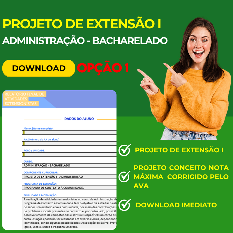 PROJETO DE EXTENSÃO I ADMINISTRAÇÃO - BACHARELADO - OPÇÃO 1