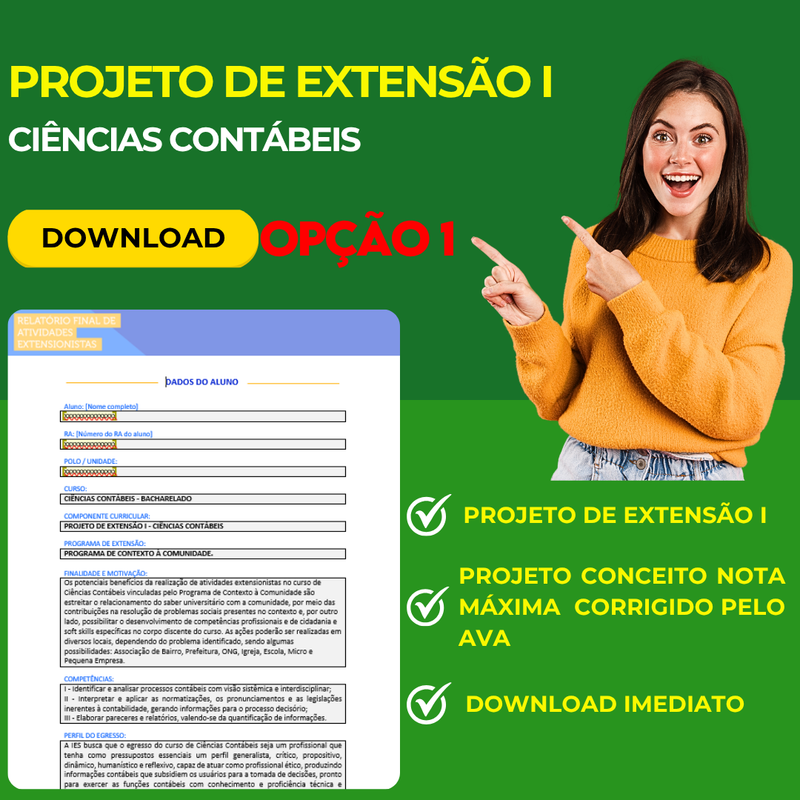 PROJETO DE EXTENSÇÃO I CIÊNCIAS CONTÁBEIS - BACHARELADO OPÇÃO 1