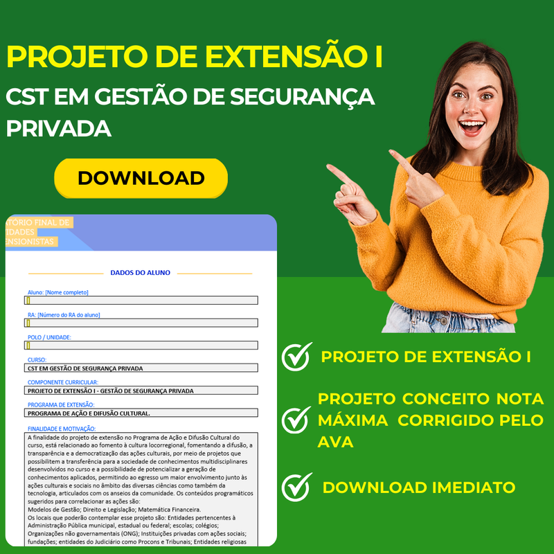 PROJETO DE EXTENSÃO I - CST EM GESTÃO DE SEGURANÇA PRIVADA