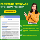 PROJETO DE EXTENSÃO I - CST EM GESTÃO FINANCEIRA