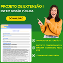 PROJETO DE EXTENSÃO I - CST EM GESTÃO PÚBLICA