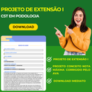 PROJETO DE EXTENSÃO I - CST EM PODOLOGIA