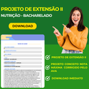 PROJETO DE EXTENSÃO II - NUTRIÇÃO BACHARELADO