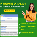 PROJETO DE EXTENSÃO II - CST EM DESIGN DE INTERIORES