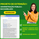 PROJETO DE EXTENSÃO I - ADMINISTRAÇÃO PÚBLICA BACHARELADO